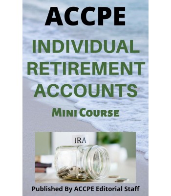 Individual Retirement Accounts 2024 Mini Course